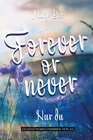 Buchcover Forever or Never