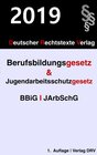 Buchcover Berufsbildungsgesetz und Jugendarbeitsschutzgesetz