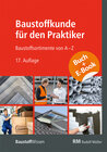 Buchcover Baustoffkunde für den Praktiker - mit E-Book (PDF)