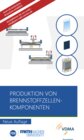 Buchcover Produktion von Brennstoffzellenkomponenten