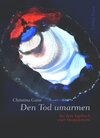 Buchcover Den Tod umarmen