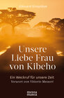 Buchcover Unsere Liebe Frau von Kibeho