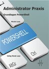 Buchcover Administrator Praxis - Grundlagen PowerShell