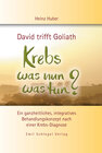 Buchcover David trifft Goliath - Krebs was nun was tun?