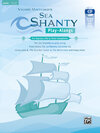 Buchcover Sea Shanty Play-Alongs for Soprano, Alto & Tenor Saxophone