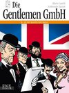 Buchcover Die Gentlemen GmbH - Gesamtausgabe / In den Klauen der Mafia