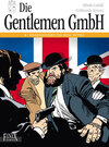 Buchcover Die Gentlemen GmbH - Gesamtausgabe / Heldenlegenden und miese Wetten