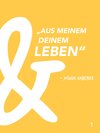 Buchcover Aus meinem und deinem Leben