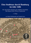 Buchcover Eine Stadttour durch Hamburg im Jahr 1686. Die App Hidden Hamburg als erlebbare Geschichte und Digital-Public-History-Ex
