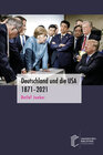 Buchcover Deutschland und die USA 1871–2021