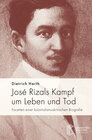 Buchcover José Rizals Kampf um Leben und Tod
