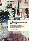 Buchcover Le Caractère destructeur dans l'art