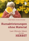 Buchcover Kurzaktivierungen ohne Material. Last-Minute-Ideen für den Herbst