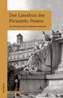 Das Lissabon des Fernando Pessoa width=