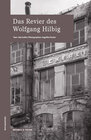 Buchcover Das Revier des Wolfgang HIlbig