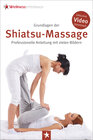 Buchcover Grundlagen der Shiatsu-Massage: Professionelle Anleitung mit vielen Bildern
