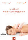 Buchcover Handbuch Wellnessheimstudium: In 12 Wochen zum Wellness-Experten