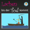 Buchcover Lachen bis der Tod kommt