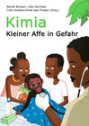 Buchcover Kimia. Kleiner Affe in Gefahr.