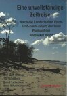 Buchcover Eine unvollständige Zeitreise durch die Landschaften Fischland-Darß-Zingst, der Insel Poel und der Rostocker Heide