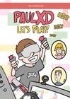 Buchcover Paul XD let´s play!
