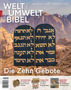 Buchcover Welt und Umwelt der Bibel / Die Zehn Gebote