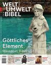 Buchcover Welt und Umwelt der Bibel / Göttliches Element
