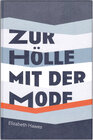 Buchcover Zur Hölle mit der Mode