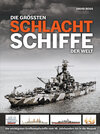 Buchcover Die größten Schlachtschiffe der Welt