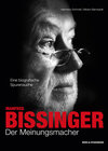 Buchcover Manfred Bissinger. Der Meinungsmacher