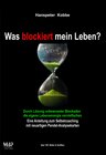 Buchcover Was blockiert mein Leben?