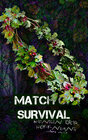 Buchcover Match of Survival - Königin der Hoffnung