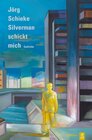 Buchcover Silverman schickt mich