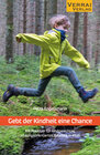 Buchcover Gebt der Kindheit eine Chance