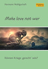 Buchcover Make love not war!