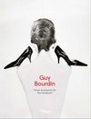 Buchcover Guy Bourdin. Pariser Avantgarde der Nachkriegszeit