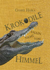 Buchcover Krokodile fallen nicht vom Himmel