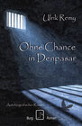 Buchcover Ohne Chance in Denpasar