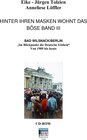 Buchcover Hinter ihren Masken wohnt das Böse - Band 3