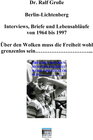 Buchcover Ralf Große Berlin-Lichtenberg "Interviews, Briefe und Lebensabläufe von 1964 bis 1997