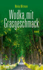 Buchcover Wodka mit Grasgeschmack