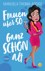 Buchcover Frauen über 50 – Ganz SCHÖN alt