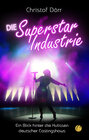 Buchcover Die Superstar Industrie