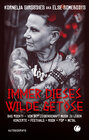 Buchcover Immer dieses wilde Getöse. Das rockt! Von der Leidenschaft Musik zu leben