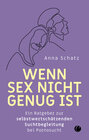 Buchcover Wenn Sex nicht genug ist