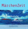 Buchcover MärchenZeit - Norddeutsche Märchen