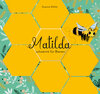 Buchcover Matilda schwärmt für Bienen