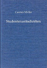 Buchcover Studentenzeitschriften. Bestand der Zeitschriften, Periodika und Reihen im Institut für Deutsche Studentengeschichte