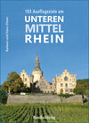 Buchcover 103 Ausflugsziele am Unteren Mittelrhein