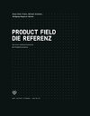 Buchcover Product Field – Die Referenz